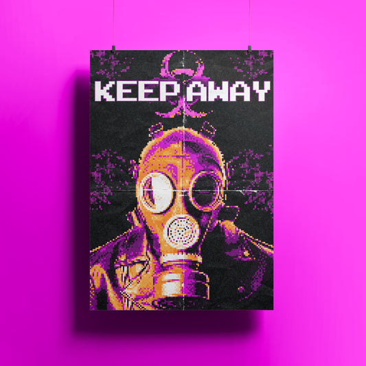 Keep Away - Biohazard Cyberpunk Poster
