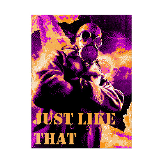 Just Like That – Neon Pixel Art Gas Mask poster