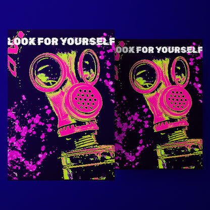 Look For Yourself - Neon Gas Mask Poster